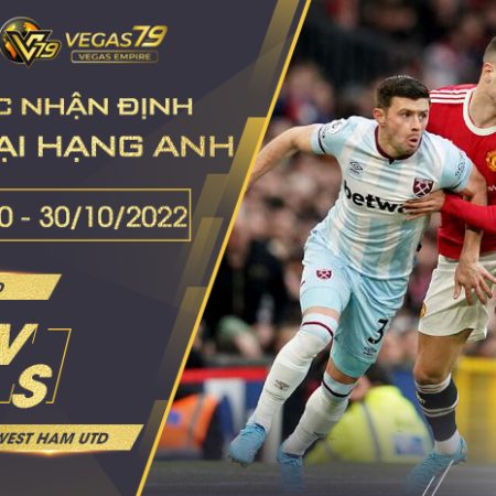 Soi kèo Man Utd vs West Ham Utd ngày 30/10 lúc 23h30